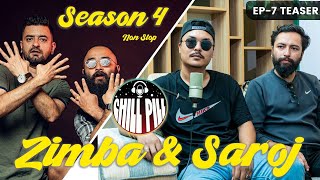 Chill Pill S4 EP 7 ft.  Sujan Zimba & Saroj Bhandari- Teaser  || Kshitiz Kc || Utsab Sapkota