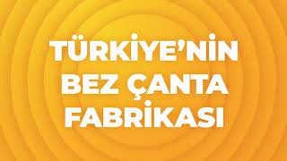 Türkiye'nin Bez Çanta Fabrikası BezComTr