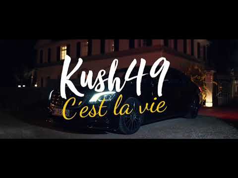 Kush49 - C‘est la vie (one tape)
