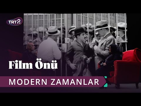 Modern Zamanlar (Modern Times) | Film Önü 71. Bölüm