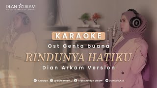 Download lagu RINDUNYA HATIKU OST.GENTA BUANA (KARAOKE VERSION) mp3 Download lagu RINDUNYA HATIKU OST.GENTA BUANA (KARAOKE VERSION) mp3