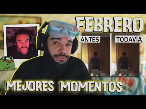 Los Mejores Clips ILLOJUAN en Febrero *Mejores Momentos*