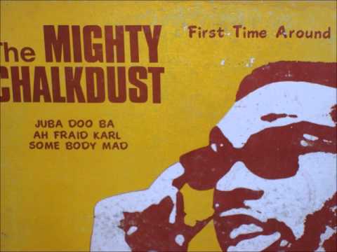 Chalkdust - Juba Doo Bai