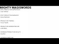 Mighty Magiswords Credits But Idk
