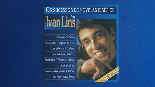 Ivan Lins - Os Sucessos de Novelas e Séries [2002] (Álbum Completo)