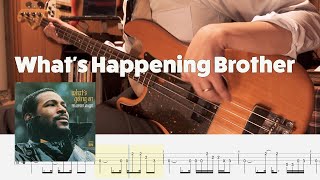 What&#39;s Happening Brother - Marvin Gaye (Bass Cover with Tab)