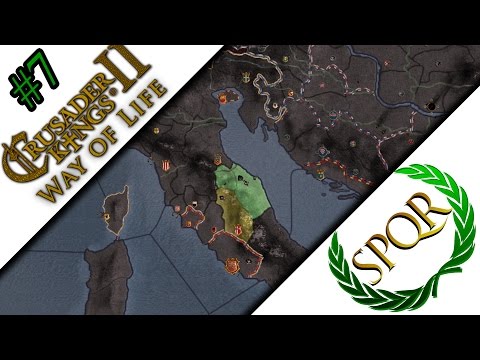 Crusader Kings 2 SPQR Roleplay - EP 7 CK2 Ironman Way of Life - Legacy of Rome Let's Play