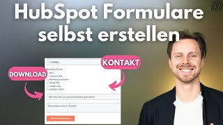 HubSpot Formulare erstellen: Lead-Erfassung richtig einrichten