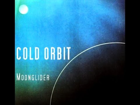 Cold Orbit - Moonglider - Official Album Track