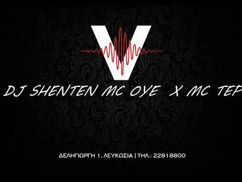Dj Shenten  Mc Oye x Mc Tep Live