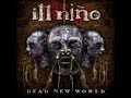 Ill Niño - God Is For The Dead (subtitulada al español)