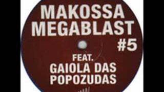 Makossa & megablast