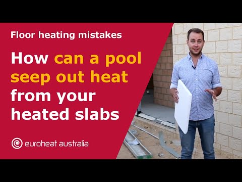 How can a pool next to your house seep out heat from your heated slab