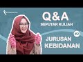 TES SEBELUM MASUK KEBIDANAN | HARUS PERAWAN? WAJIB ANAK IPA? - Q&A Kuliah Jurusan Kebidanan #2 TES SEBELUM MASUK KEBIDANAN | HARUS PERAWAN? WAJIB ANAK IPA? - Q&A Kuliah Jurusan Kebidanan #2