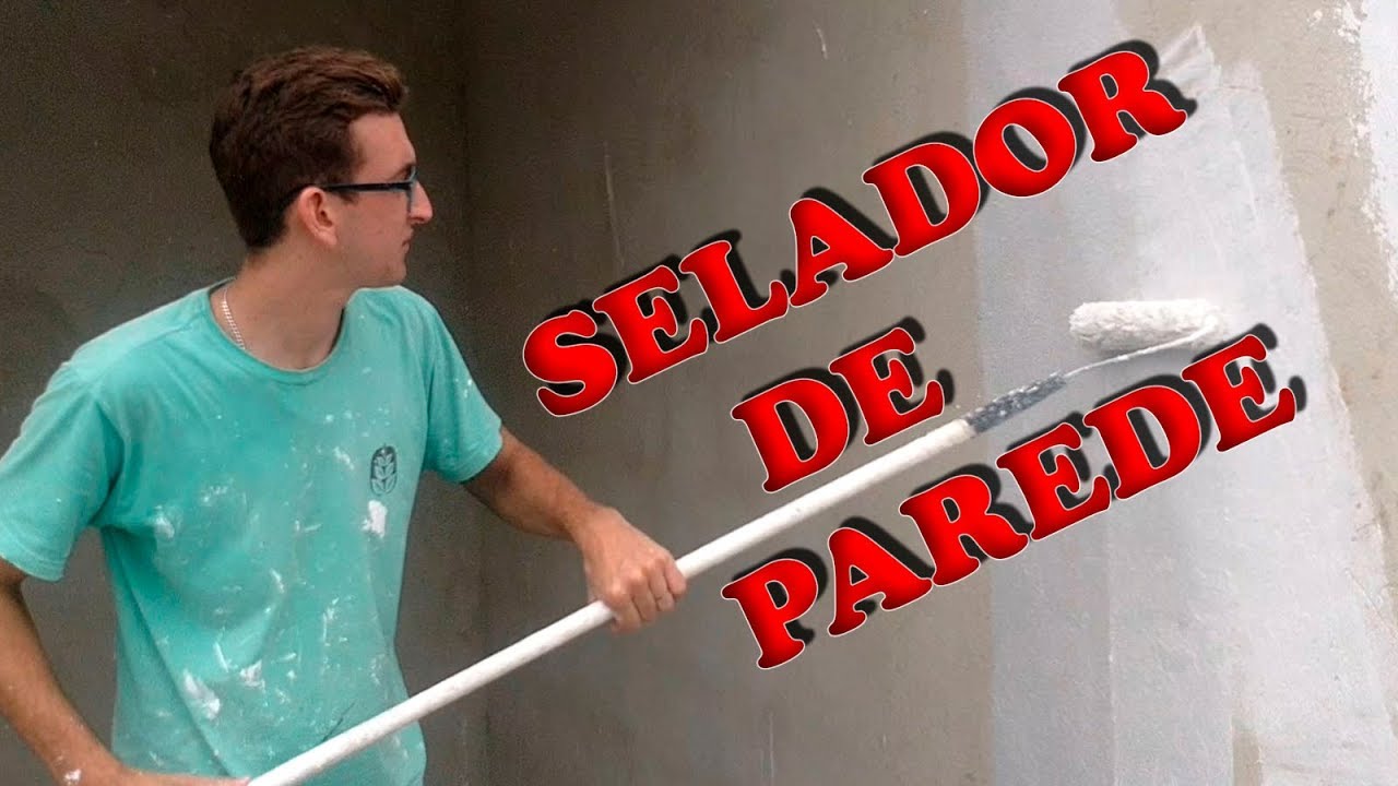 Selador de parede, conheça os benefícios de usá-lo!!