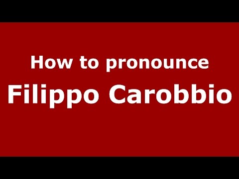 How to pronounce Filippo Carobbio (Italian/Italy)  - PronounceNames.com