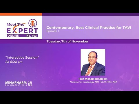 Contemporary, Best Clinical Practice for TAVI