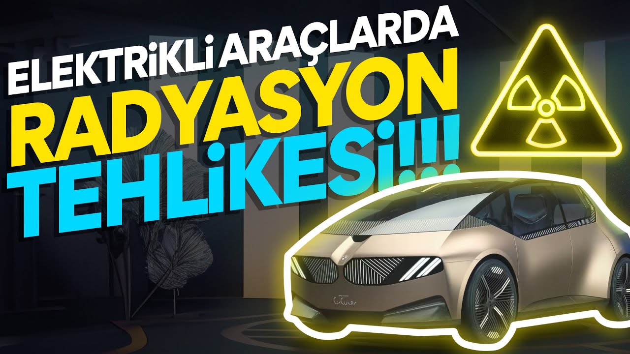 ELEKTRİKLİ ARAÇ SAĞLIĞA ZARARLI MI? | Araç İçerisinde ve Şarj Sırasında Radyasyon Değerleri