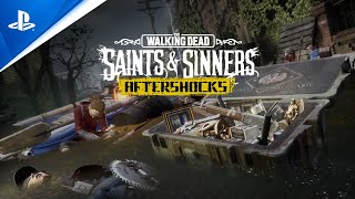 PlayStation The Walking Dead: Saints & Sinners - The Aftershock Update | PS VR anuncio