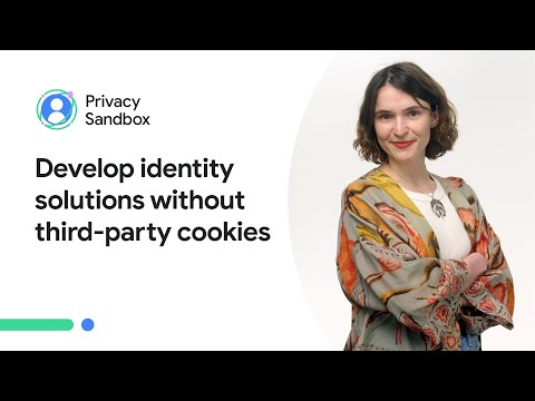 Develop identity solutions without third-party cookies