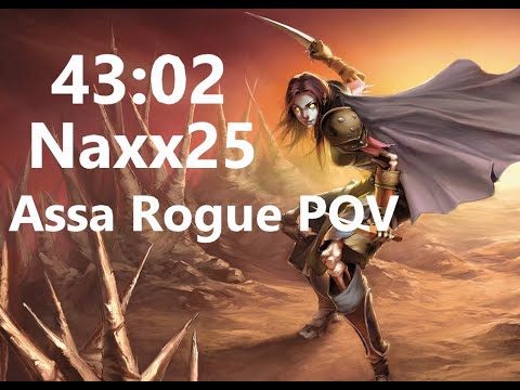 None of the Above 43:02 Naxx25 (old WR) - Assa Rogue POV