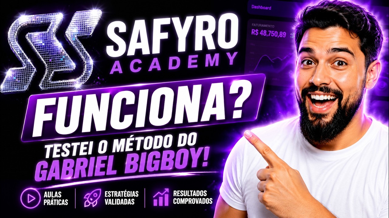 🔥 SAFYRO ACADEMY FUNCIONA? TESTEI O MÉTODO DO GABRIEL BIGBOY!