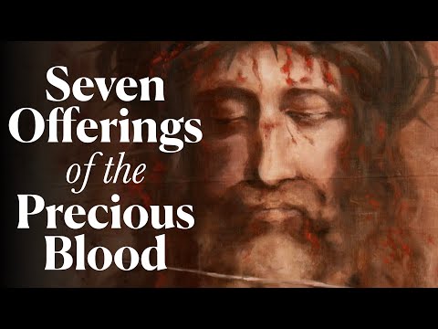 Seven Offerings of the Precious Blood of Jesus