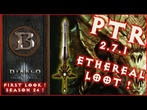 PTR 2.7.1 SEASON 24 FIRST LOOK ! New Item Type ! Ethereals !