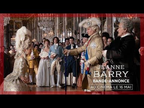 Bande-annonce du film Jeanne du Barry - Réalisation Maïwenn Le Pacte