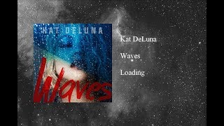Kat DeLuna - Waves