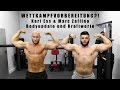 WETTKAMPFVORBEREITUNG?! - Karl Ess & Marc Zaffino - Bodyupdate und Kraftwerte // V6