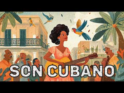 Son Cubano Playlist 🌞 Classic Cuban Rhythms | Old Havana Café Ambience