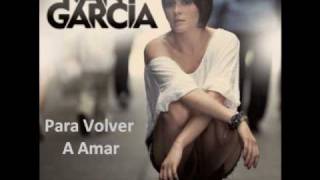 Para Volver A Amar - Kany Garcia