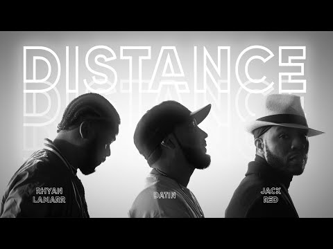 Rhyan LaMarr, Datin, & Jack Red - Distance music video | Christian Rap