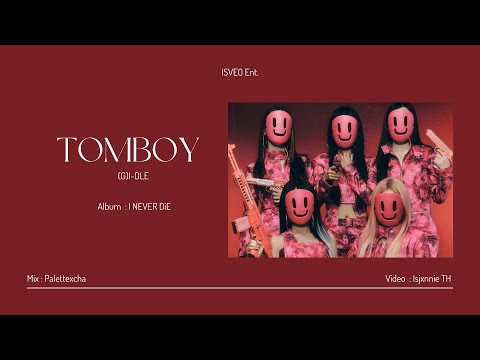 [Thai Ver.] TOMBOY - (G)I-DLE  || Cover by ISVEO Ent.