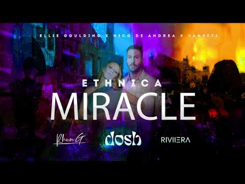 MIRACLE x ETHNICA (DOSH x RHUM G x RIVIIERA Edit)