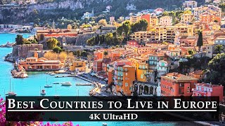 Best Places to Live in Europe | Top 6 Dreaming Destinations - Cheapest Country to Live in Europe