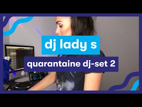 MNM QUARANTAINE SET: DJ Lady S set 2
