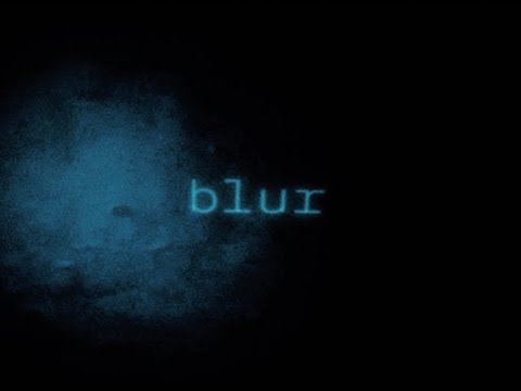 Video thumbnail for Blur