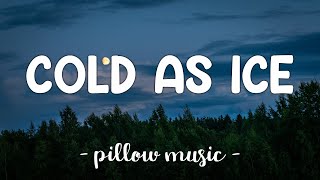 Cold As Ice - BlackLite District (Lyrics) 🎵