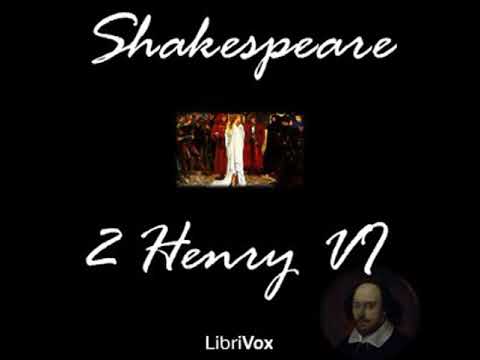 Henry VI, Part 2 by William SHAKESPEARE read by  | Full Audio Book