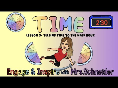 Time Lesson#3 Telling Time to the Half Hour
