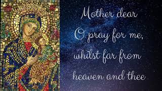 Mother dear, O pray for me..