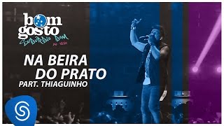 Na Beira do Prato Music Video