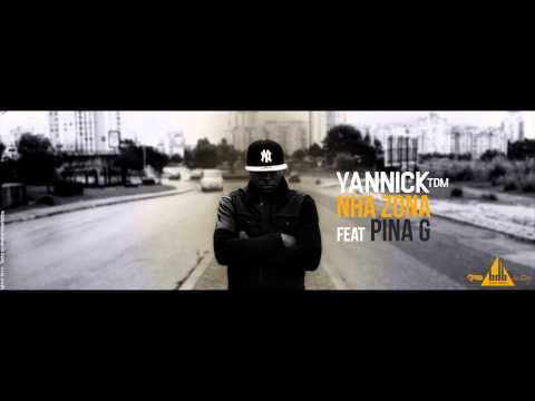 Yannick TDM - Nha Zona [ Ft. Pina G ] 2014