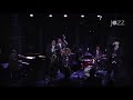 Steve Davis Quintet Live at Dizzy's Jan 2015   2nd set