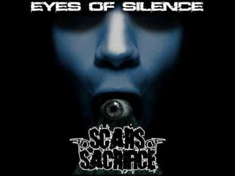 Scars of Sacrifice - Eyes of Silence EP - Track 6: Beneath the Surface