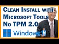 Clean Install Windows 11 On Old Computers Without TPM 2 0 Using Microsoft Tools With Registry Edits