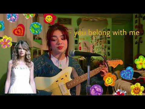 you belong with me by taylor swift - cover