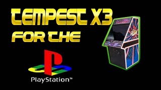 Tempest x3 for the Playstation